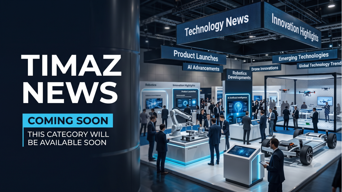 In the coming days, the Timaz News category will begin operating at full capacity.